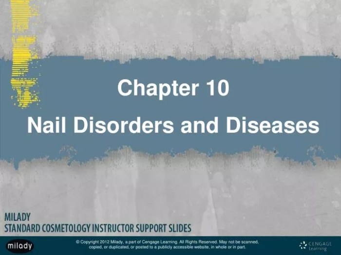 Chapter 10 nail disorders and diseases